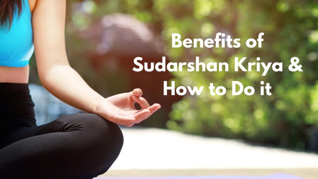 Benefits of Sudarshan Kriya and How to Do it First Plus Home Healthcare