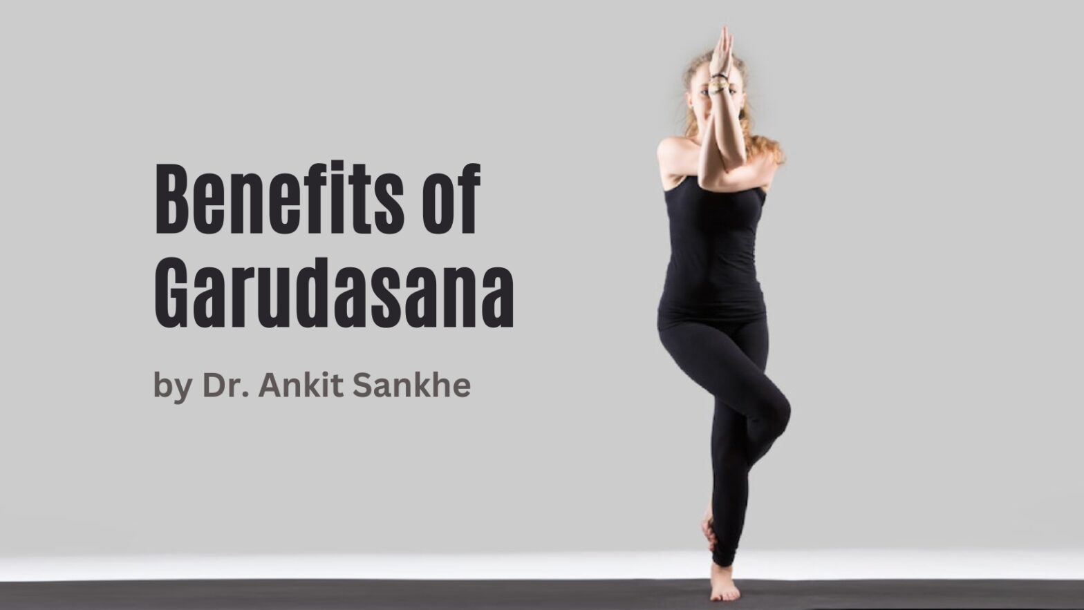 Benefits of Bhujangasana and How to Do It By Dr. Ankit Sankhe